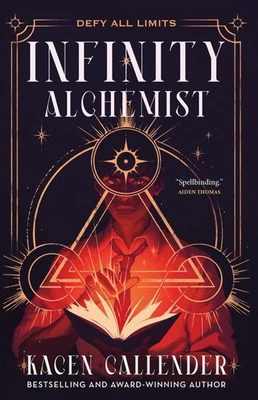Infinity Alchemist by Kacen Callender