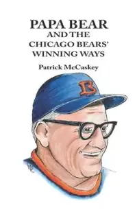 在飛比找博客來優惠-Papa Bear and the Chicago Bear