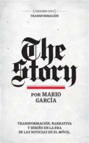 The Story en Espa�ol: Volumen Uno: Transformaci�n (Hardback or Cased Book)