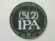 BEER Collectible STICKER ~ 512 Brewing Co IPA ~ Austin, TEXAS ~ Dank & Delicious