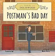 [Story Bench] Postman's Bad Day (Tales of Dolinwood)