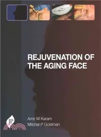 在飛比找三民網路書店優惠-Rejuvenation of the Aging Face