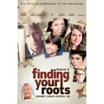 FINDING YOUR ROOTS, SEASON 2: THE OFFICIAL COMPANION TO THE PBS SERIES