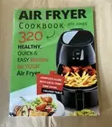 Air Fryer Cookbook 320 Healthy, Quick and Easy Recipes by Jeff Jones