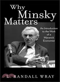 在飛比找三民網路書店優惠-Why Minsky Matters ─ An Introd