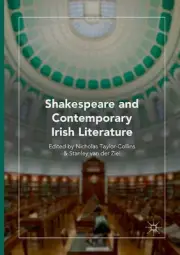 Shakespeare and Contemporary Irish Literature by Nicholas Taylor-Collins (Englis
