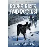 BARKS, BIKES, AND BODIES!: A TAMSIN KERNICK ENGLISH COZY MYSTERY BOOK 4