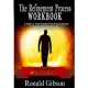 The Refinement Process Workbook: A Guide to Total Freedom from Drug Addictions