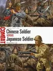 Chinese Soldier vs Japanese Soldier: China 1937–38 (Combat) by Benjamin Lai