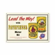 PATHFINDER MOTOR OIL PIONEER MAN 18" HEAVY DUTY USA MADE METAL ADVERTISING SIGN