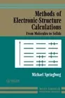 Michael Springborg Methods of Electronic-Structure Calculations (Paperback)