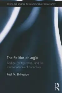 在飛比找博客來優惠-The Politics of Logic: Badiou,