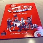 SUPER KIDS 1 ACTIVITY BOOK 附CD