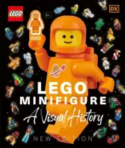 LEGO Minifigure A Visual History New Edition: With exclusive LEGO spaceman minif