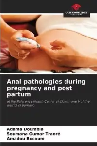 在飛比找博客來優惠-Anal pathologies during pregna