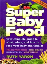 在飛比找三民網路書店優惠-Super Baby Food ─ Your complet