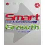 SMART THINGS TO KNOW ABOUT GROWTH