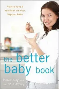 在飛比找博客來優惠-The Better Baby Book: How to H