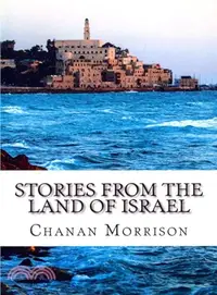 在飛比找三民網路書店優惠-Stories from the Land of Israe