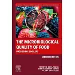 THE MICROBIOLOGICAL QUALITY OF FOOD: FOODBORNE SPOILERS