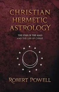 在飛比找博客來優惠-Christian Hermetic Astrology: 