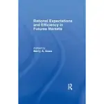 RATIONAL EXPECTATIONS AND EFFICIENCY IN FUTURES MARKETS