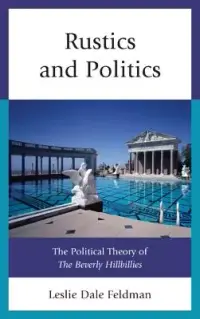 在飛比找博客來優惠-Rustics and Politics: The Poli