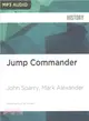 Jump Commander ― In Combat With the 505th and 508th Parachute Infantry Regiments, 82nd Airborne Division in World War II