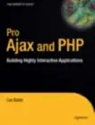 Babin - Beginning Ajax with PHP From Novice to Professional - New pap - T555z