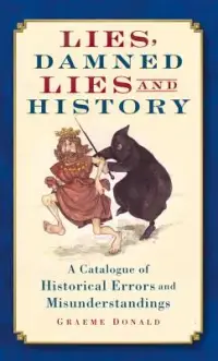 在飛比找博客來優惠-Lies, Damned Lies and History: