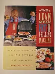 George Foreman's Lean Mean Fat Reducing Grilling Machine