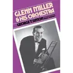 GLENN MILLER & HIS ORCHESTRA