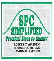 SPC SIMPLIFIED: PRACTICAL STEPS TO QUALITY By Robert T. Amsden & Davida M. NEW