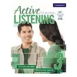 <姆斯>ACTIVE LISTENING 3 學生課本含自修光碟 BROWN 9780521678216 <華通書坊/姆斯>