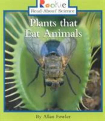 Plants that Eat Animals; Rookie Rea- 9780516273099, paperback, Allan Fowler, new