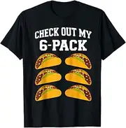 [X.Style] Check Out My 6 six Pack with Tacos for Cinco de Mayo ds071 T-Shirt (3XL) Black