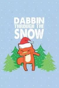 在飛比找博客來優惠-Dabbin through the snow: Fox N