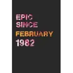 EPIC SINCE FEBRUARY 1982: AWESOME RULED NOTEBOOK