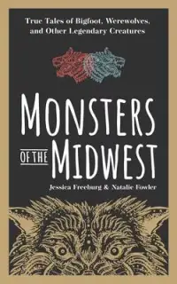 在飛比找博客來優惠-Monsters of the Midwest: True 