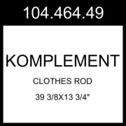 IKEA KOMPLEMENT Clothes Rod White 39 3/8x13 3/4" 104.464.49