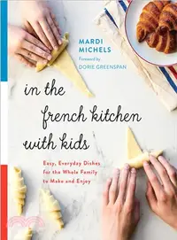 在飛比找三民網路書店優惠-In the French Kitchen With Kid