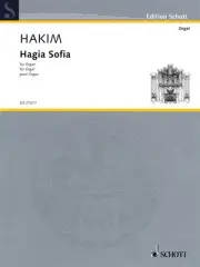 Naji Hakim Hagia Sofia for Organ Solo Classical Sheet Music Schott Book