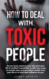 在飛比找博客來優惠-How to Deal with Toxic People: