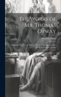 在飛比找博客來優惠-The Works of Mr. Thomas Otway: