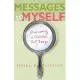 Messages to Myself: Overcoming a Distorted Self-Image
