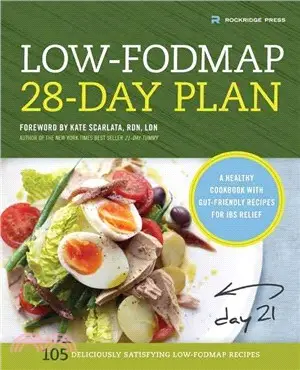 The Low-fodmap 28-day Plan ― A Healthy Cookbook With Gut-friendly Recipes for Ibs Relief