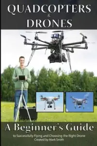 在飛比找博客來優惠-Quadcopters and Drones: A Begi