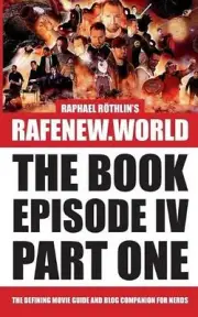 rafenew.world - The Book: Episode IV Part One by Raphael R?thlin (English) Paper