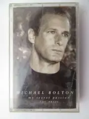 NEW CASSETTE TAPE: MICHAEL BOLTON - My Secret Passion