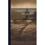 CHRIST AND HIS SALVATION